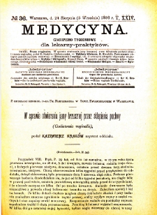 Medycyna czasopismo tygodniowe dla lekarzy praktycznych 1896 T. XXIV nr 36
