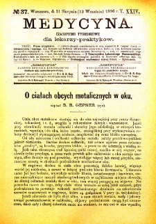 Medycyna czasopismo tygodniowe dla lekarzy praktycznych 1896 T. XXIV nr 37