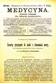 Medycyna czasopismo tygodniowe dla lekarzy praktycznych 1896 T. XXIV nr 40