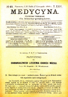 Medycyna czasopismo tygodniowe dla lekarzy praktycznych 1896 T. XXIV nr 45