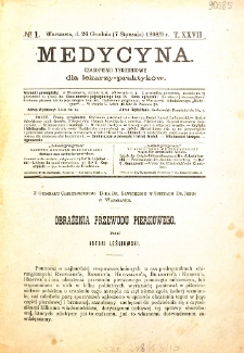 Medycyna czasopismo tygodniowe dla lekarzy praktycznych 1899 T. XXVII nr 1