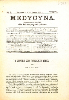 Medycyna czasopismo tygodniowe dla lekarzy praktycznych 1899 T. XXVII nr 7