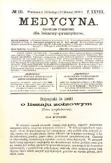 Medycyna. Czasopismo tygodniowe dla lekarzy praktycznych 1900 T. XXVIII nr 10