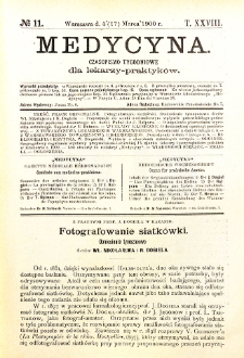 Medycyna. Czasopismo tygodniowe dla lekarzy praktycznych 1900 T. XXVIII nr 11