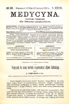 Medycyna. Czasopismo tygodniowe dla lekarzy praktycznych 1900 T. XXVIII nr 23
