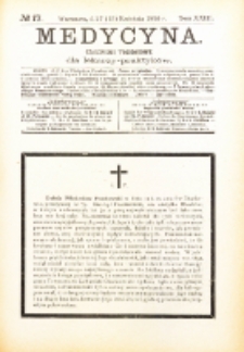 Medycyna. Czasopismo tygodniowe dla lekarzy praktycznych. 1894/95 T. XXIII nr 17