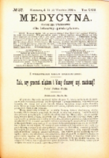 Medycyna. Czasopismo tygodniowe dla lekarzy praktycznych. 1894/95 T. XXIII nr 37