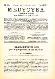 Medycyna. Czasopismo tygodniowe dla lekarzy praktycznych 1900 T. XXVIII nr 33