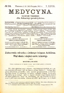 Medycyna. Czasopismo tygodniowe dla lekarzy praktycznych 1900 T. XXVIII nr 34