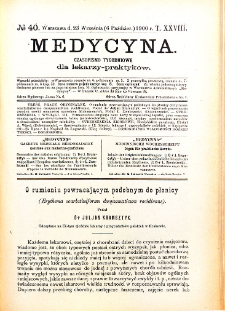 Medycyna. Czasopismo tygodniowe dla lekarzy praktycznych 1900 T. XXVIII nr 40