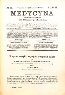 Medycyna. Czasopismo tygodniowe dla lekarzy praktycznych 1900 T. XXVIII nr 51