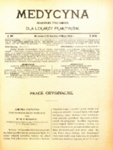 Medycyna. Czasopismo tygodniowe dla lekarzy praktycznych. 1902/3 T. XXXI nr 19