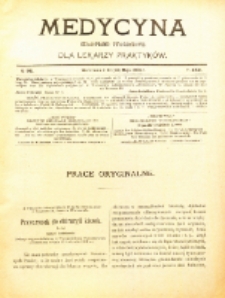 Medycyna. Czasopismo tygodniowe dla lekarzy praktycznych. 1902/3 T. XXXI nr 21