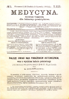 Medycyna. Czasopismo tygodniowe dla lekarzy praktycznych 1901-1902 T.XXX nr 1