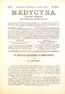 Medycyna. Czasopismo tygodniowe dla lekarzy praktycznych 1901-1902 T.XXX nr 5