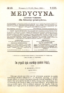Medycyna. Czasopismo tygodniowe dla lekarzy praktycznych 1901-1902 T.XXX nr 13