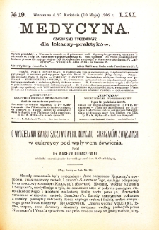 Medycyna. Czasopismo tygodniowe dla lekarzy praktycznych 1901-1902 T.XXX nr 19
