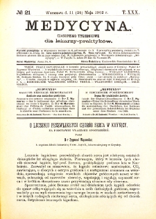 Medycyna. Czasopismo tygodniowe dla lekarzy praktycznych 1901-1902 T.XXX nr 21