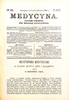 Medycyna. Czasopismo tygodniowe dla lekarzy praktycznych 1901-1902 T.XXX nr 25