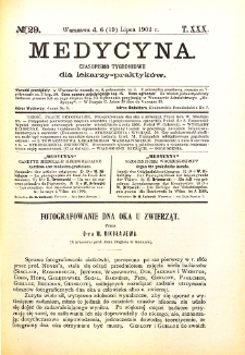 Medycyna. Czasopismo tygodniowe dla lekarzy praktycznych 1901-1902 T.XXX nr 29