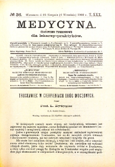 Medycyna. Czasopismo tygodniowe dla lekarzy praktycznych 1901-1902 T.XXX nr 36