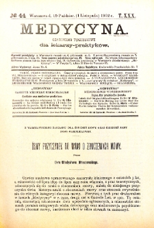 Medycyna. Czasopismo tygodniowe dla lekarzy praktycznych 1901-1902 T.XXX nr 44