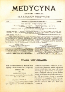 Medycyna. Czasopismo tygodniowe dla lekarzy praktycznych. 1904/1905 T. XXXIII nr 5