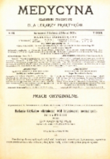 Medycyna. Czasopismo tygodniowe dla lekarzy praktycznych. 1904/1905 T. XXXIII nr 14