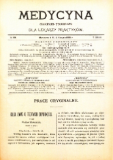 Medycyna. Czasopismo tygodniowe dla lekarzy praktycznych. 1904/1905 T. XXXIII nr 33