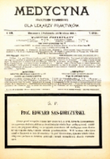 Medycyna. Czasopismo tygodniowe dla lekarzy praktycznych. 1904/1905 T. XXXIII nr 40