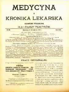 Medycyna i Kronika Lekarska : czasopiosmo tygodniowe dla lekarzy praktyków 1911, R. XLVI nr 16