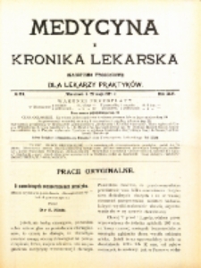 Medycyna i Kronika Lekarska : czasopiosmo tygodniowe dla lekarzy praktyków 1911, R. XLVI nr 22