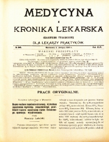 Medycyna i Kronika Lekarska : czasopiosmo tygodniowe dla lekarzy praktyków 1911, R. XLVI nr 30