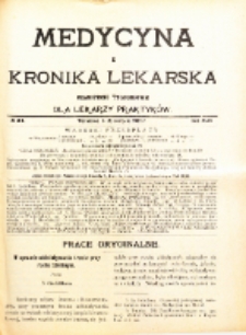 Medycyna i Kronika Lekarska : czasopiosmo tygodniowe dla lekarzy praktyków 1911, R. XLVI nr 34