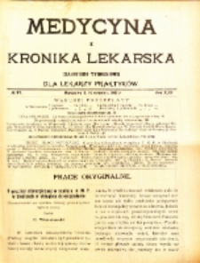Medycyna i Kronika Lekarska : czasopiosmo tygodniowe dla lekarzy praktyków 1911, R. XLVI nr 37