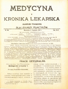 Medycyna i Kronika Lekarska : czasopiosmo tygodniowe dla lekarzy praktyków 1911, R. XLVI nr 49