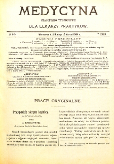 Medycyna czasopismo tygodniowe dla lekarzy praktycznych. 1903/1904 T. XXXII nr 10