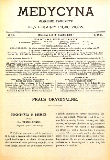 Medycyna czasopismo tygodniowe dla lekarzy praktycznych. 1903/1904 T. XXXII nr 16