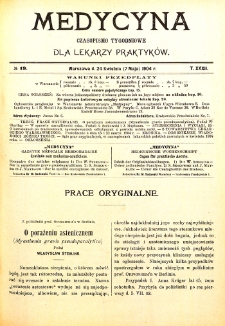Medycyna czasopismo tygodniowe dla lekarzy praktycznych. 1903/1904 T. XXXII nr 19