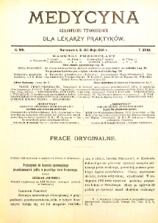 Medycyna czasopismo tygodniowe dla lekarzy praktycznych. 1903/1904 T. XXXII nr 22