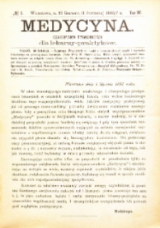 Medycyna i Kronika Lekarska : czasopiosmo tygodniowe dla lekarzy praktyków 1887, R. XVnr 1