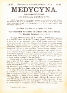 Medycyna i Kronika Lekarska : czasopiosmo tygodniowe dla lekarzy praktyków 1887, R. XV nr 11