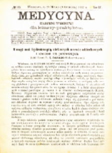 Medycyna i Kronika Lekarska : czasopiosmo tygodniowe dla lekarzy praktyków 1887, R. XV nr 15