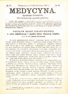 Medycyna i Kronika Lekarska : czasopiosmo tygodniowe dla lekarzy praktyków 1887, R. XV nr 17