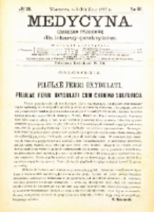 Medycyna i Kronika Lekarska : czasopiosmo tygodniowe dla lekarzy praktyków 1887, R. XV nr 20