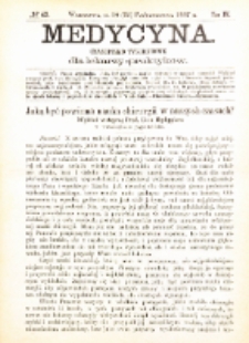 Medycyna i Kronika Lekarska : czasopiosmo tygodniowe dla lekarzy praktyków 1887, R. XV nr 43