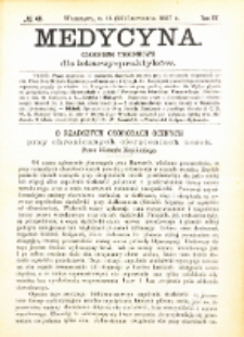 Medycyna i Kronika Lekarska : czasopiosmo tygodniowe dla lekarzy praktyków 1887, R. XV nr 48