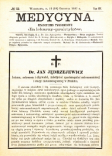 Medycyna i Kronika Lekarska : czasopiosmo tygodniowe dla lekarzy praktyków 1887, R. XV nr 52