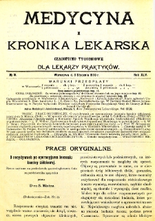 Medycyna i Kronika Lekarska. Czasopismo tygodniowe dla lekarzy praktycznych. 1910 T.XLV nr 2
