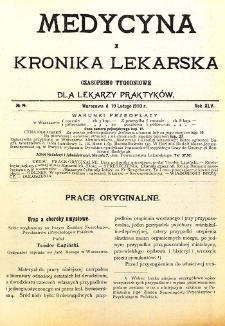 Medycyna i Kronika Lekarska. Czasopismo tygodniowe dla lekarzy praktycznych. 1910 T.XLV nr 8